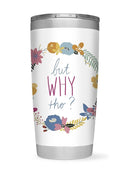 Snarky Florals. Vii Tumbler -June Erica Vess Designs