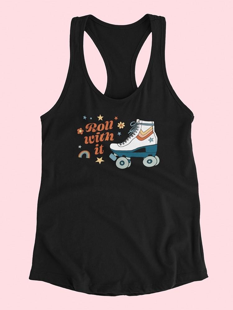 Roll With It. Rollerskates T-shirt -Victoria Barnes Designs