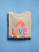 Love Loudly I. Sweatshirt -Victoria Barnes Designs