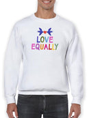 Love Loudly Ii. Sweatshirt -Victoria Barnes Designs