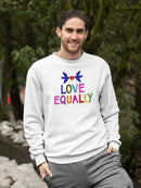 Love Loudly Ii. Sweatshirt -Victoria Barnes Designs