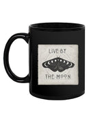Live By The Moon. I Mug -Victoria Borges Designs