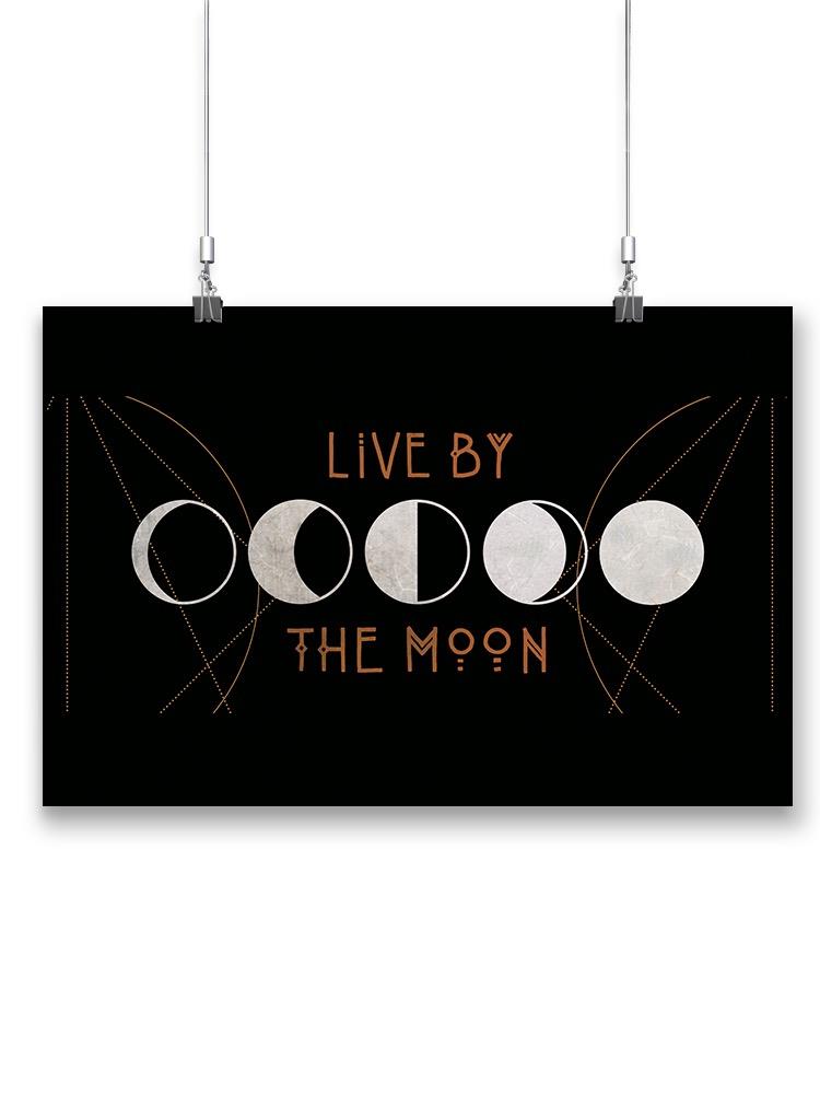 Live By The Moon Wall Art -Victoria Borges Designs