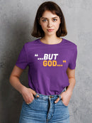 But God T-shirt -Wayne Beasley Designs