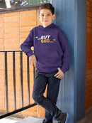 But God Hoodie -Wayne Beasley Designs