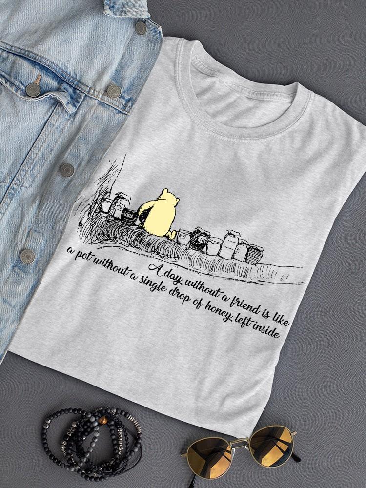 Pooh Bear Friend Quote T-shirt -SmartPrintsInk Designs