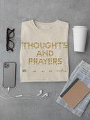 Thoughts, Prayers And Bullets T-shirt -Dennis Goris Designs